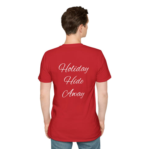 Holiday Hideaway - T Shirt