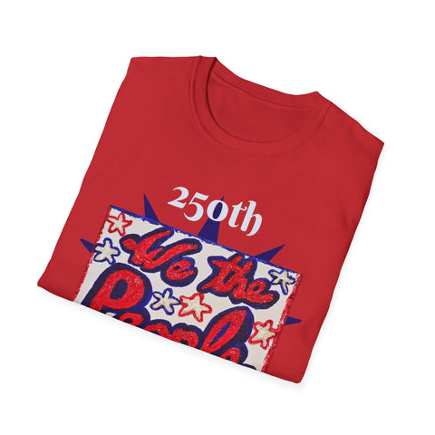 250th Anniversary USA T-Shirt — Original Patriotic Painting with 'We the People' Front & Back