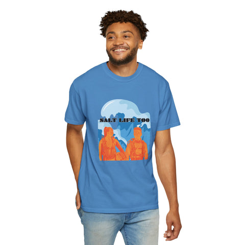Salt Life Too Unisex T-Shirt | Casual Summer Apparel, Beachwear, Vacation Tee