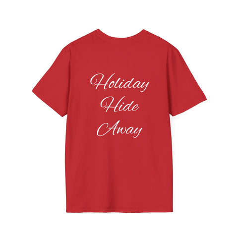 Holiday Hideaway - T Shirt