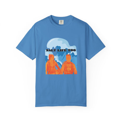 Salt Life Too Unisex T-Shirt | Casual Summer Apparel, Beachwear, Vacation Tee