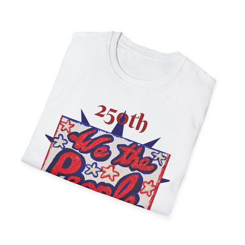 A folded white t-shirt with a red and blue graphic print that reads '250th We the People' decorated with stars, shown on a plain white background.