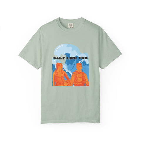 Salt Life Too Unisex T-Shirt | Casual Summer Apparel, Beachwear, Vacation Tee