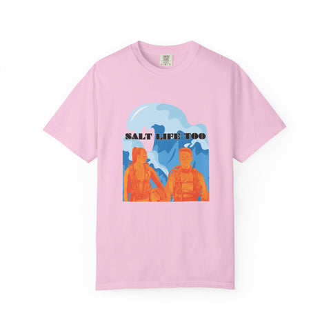 Salt Life Too Unisex T-Shirt | Casual Summer Apparel, Beachwear, Vacation Tee